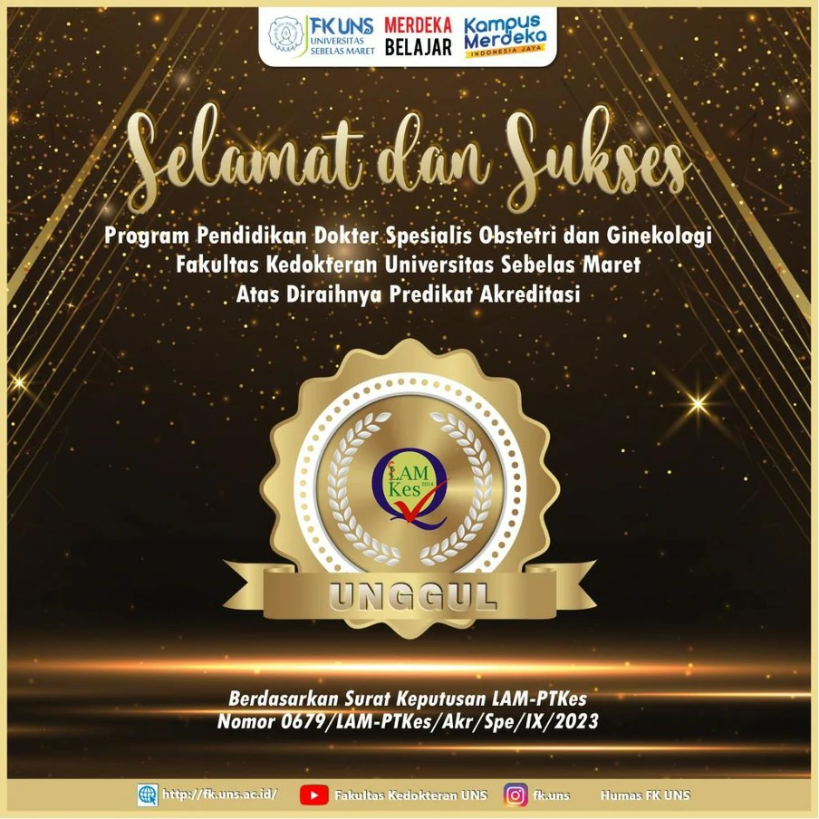 Program Studi Obstetri dan Ginekologi FK UNS Raih Akreditasi “Unggul” dari LAM-PTKes